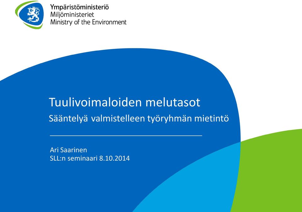 työryhmän mietintö Ari