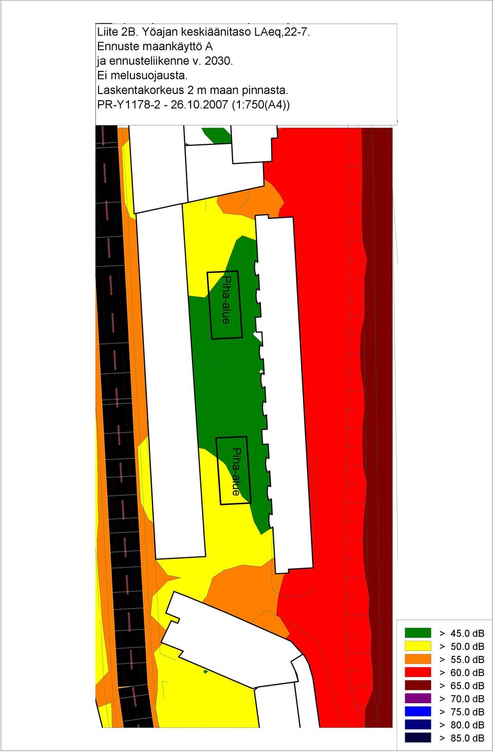 Laskentakorkeus 2 m maan pinnasta. PR-Y1178-2 - 26.10.