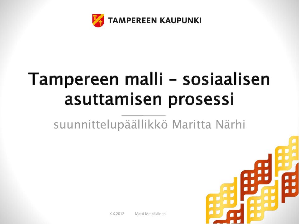 asuttamisen prosessi