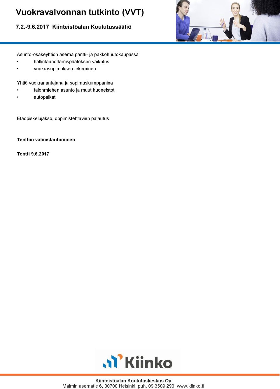 vuokranantajana ja sopimuskumppanina talonmiehen asunto ja muut