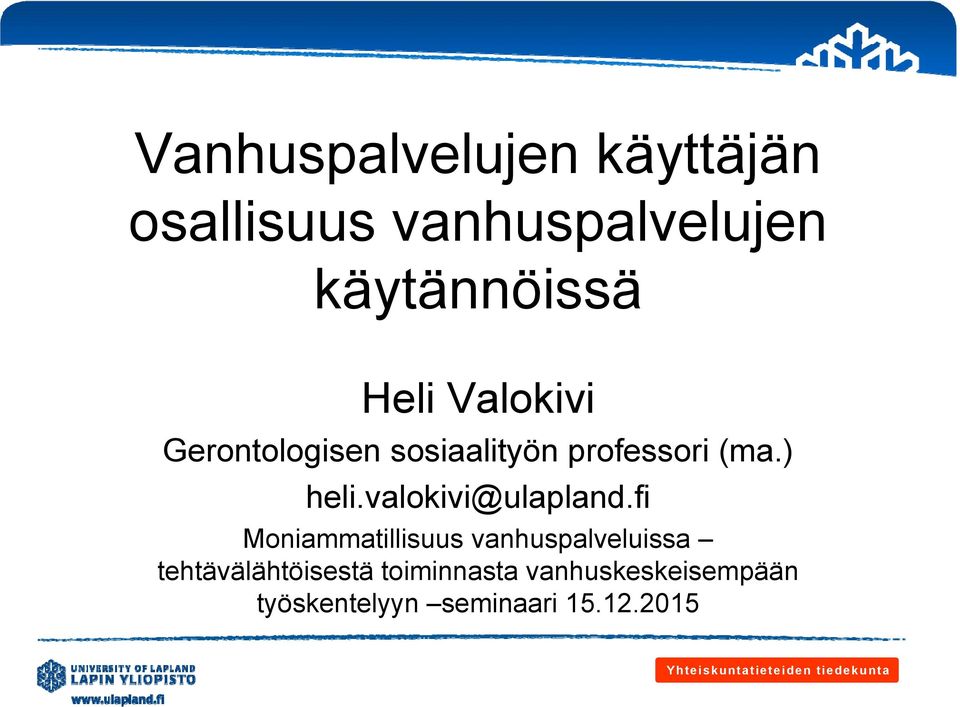 valokivi@ulapland.
