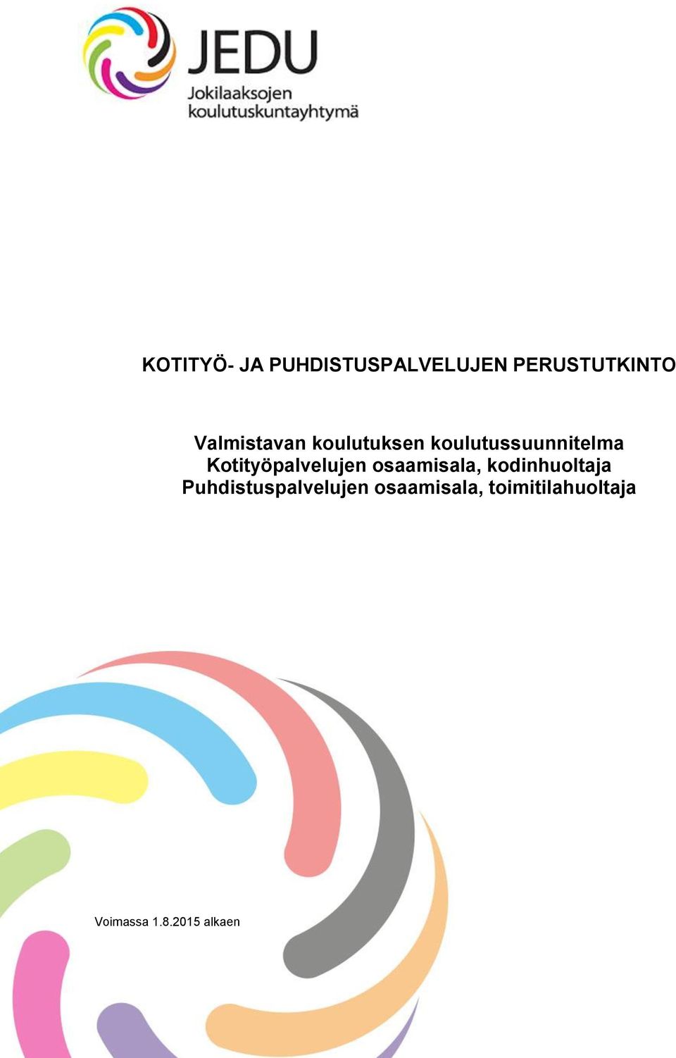 Kotityöpalvelujen osaamisala, kodinhuoltaja