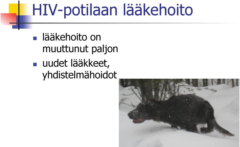 lääkehoito on