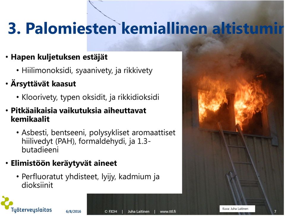 Asbesti, bentseeni, polysykliset aromaattiset hiilivedyt (PAH), formaldehydi, ja 1.