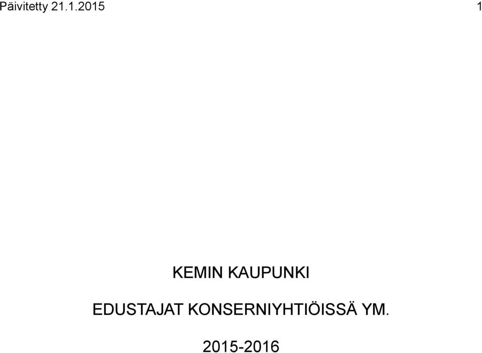 KAUPUNKI EDUSTAJAT