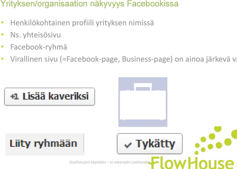 yhteisösivu Facebook-ryhmä Virallinen sivu