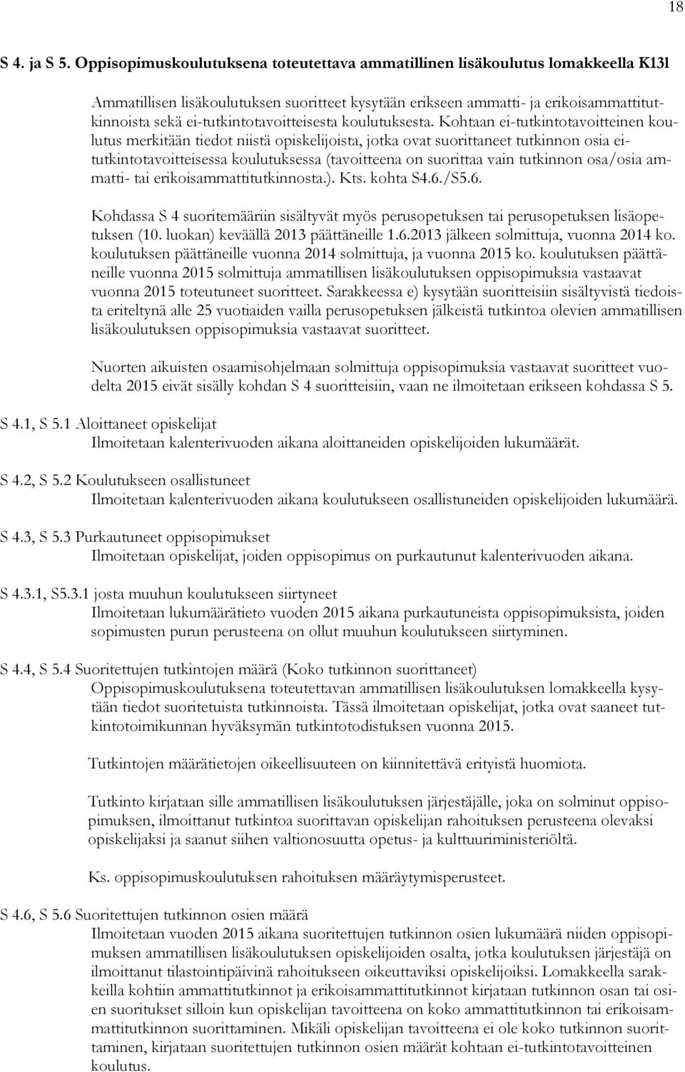 ei-tutkintotavoitteisesta koulutuksesta.