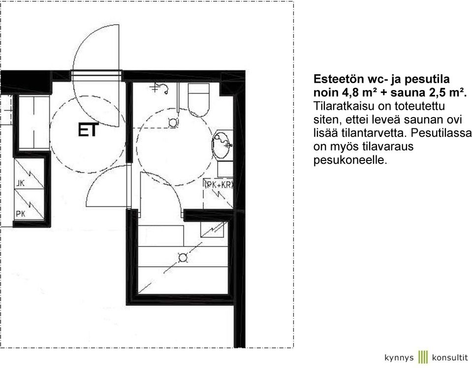 Tilaratkaisu on toteutettu siten, ettei