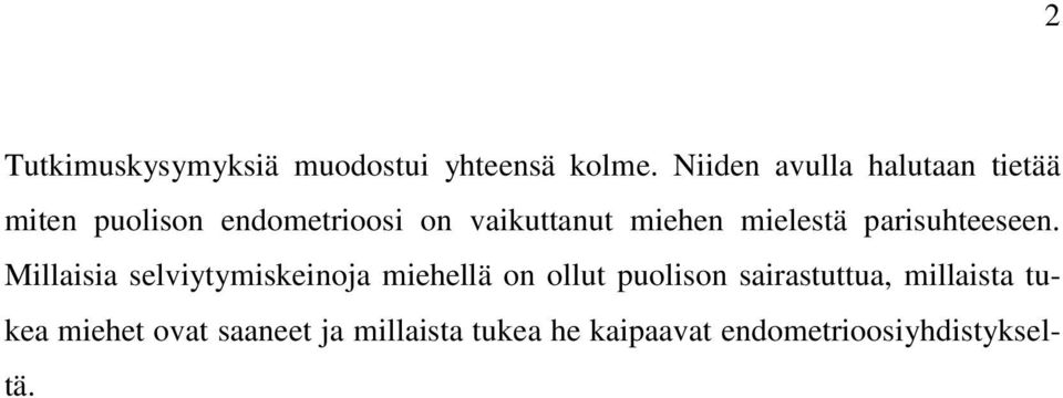 miehen mielestä parisuhteeseen.