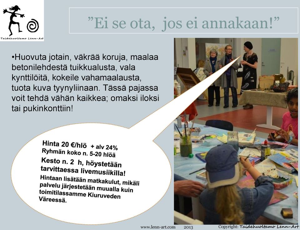 tuikkualusta, vala kynttilöitä, kokeile vahamaalausta,