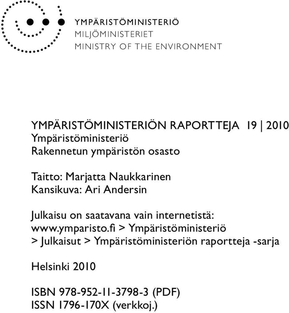 Andersin Julkaisu on saatavana vain internetistä: www.ymparisto.