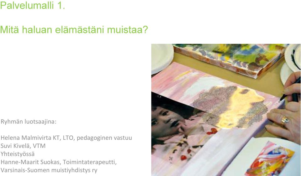 pedagoginen vastuu Suvi Kivelä, VTM Yhteistyössä