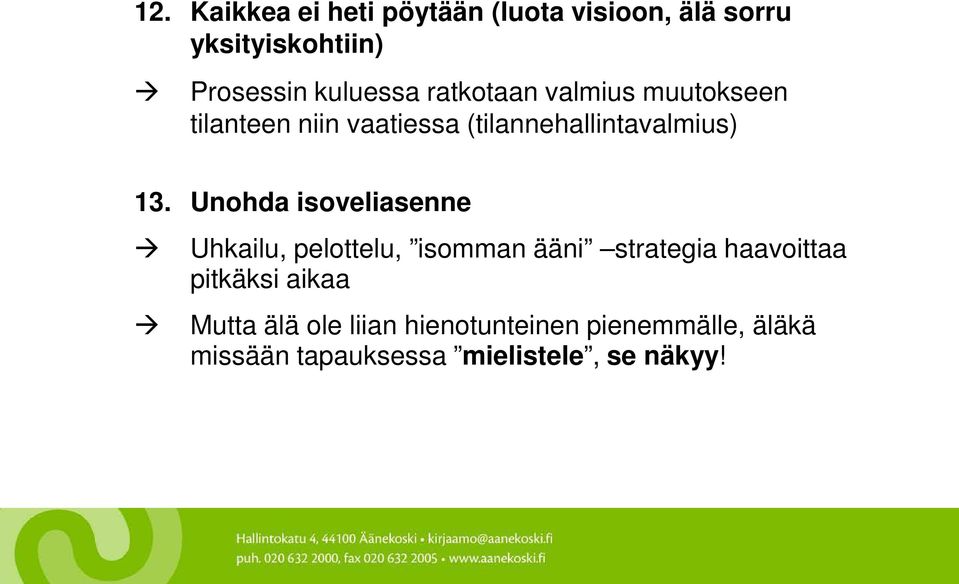 Unohda isoveliasenne Uhkailu, pelottelu, isomman ääni strategia haavoittaa pitkäksi aikaa