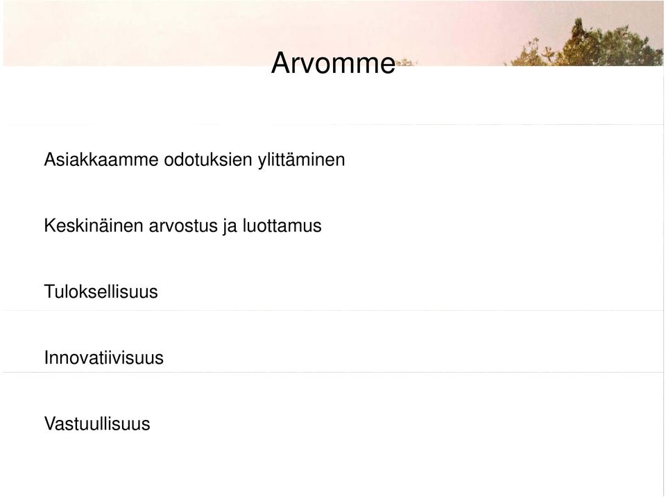 arvostus ja luottamus