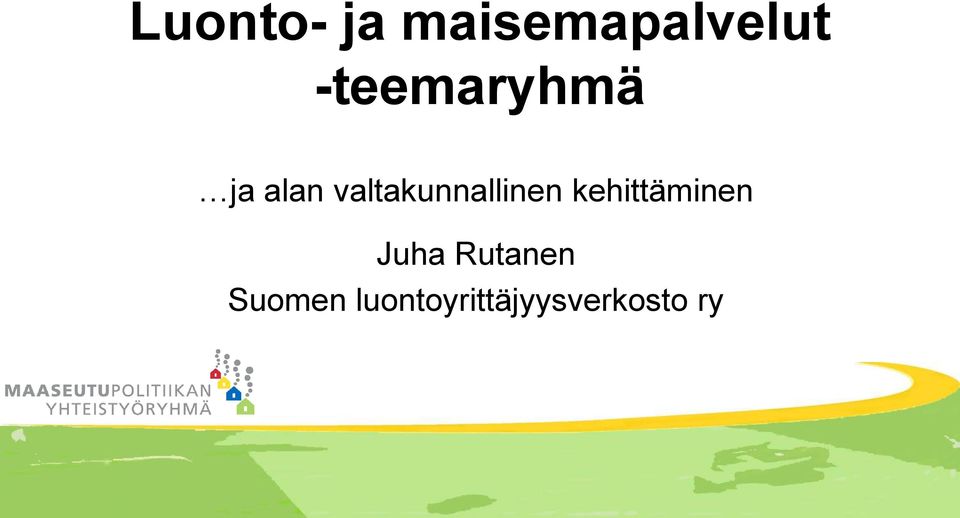 valtakunnallinen kehittäminen