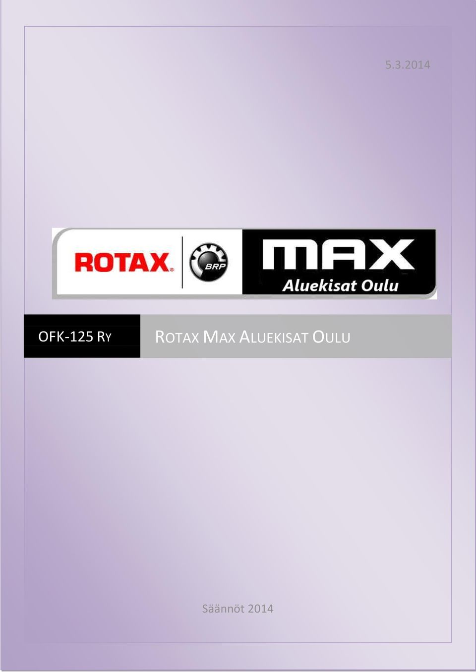 ROTAX MAX