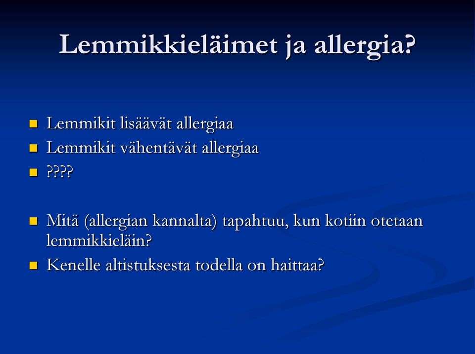 allergiaa?