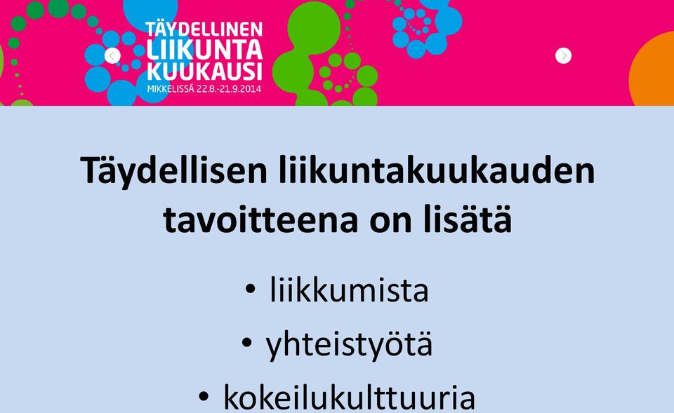 tavoitteena on lisätä