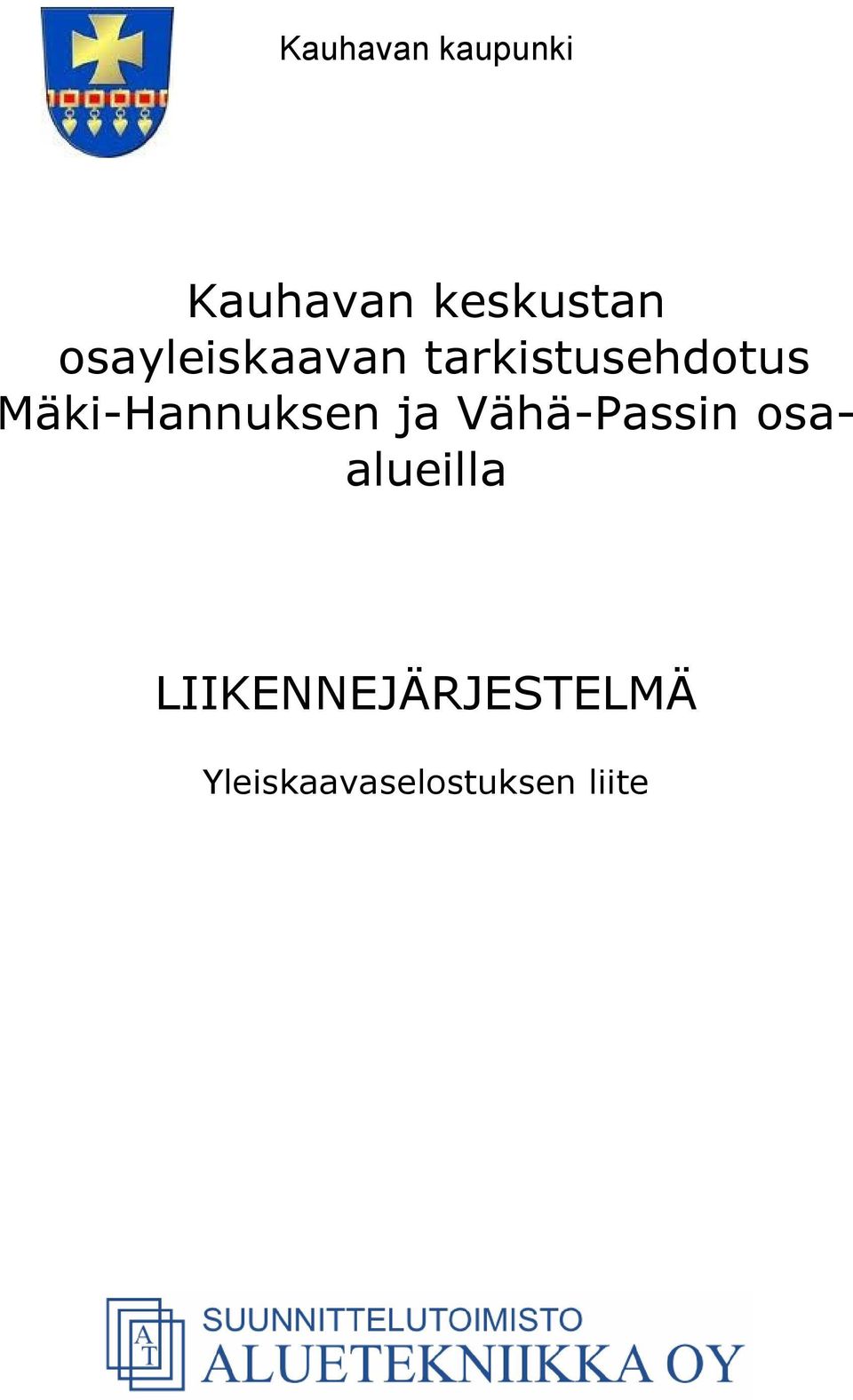 Mäki-Hannuksen ja Vähä-Passin