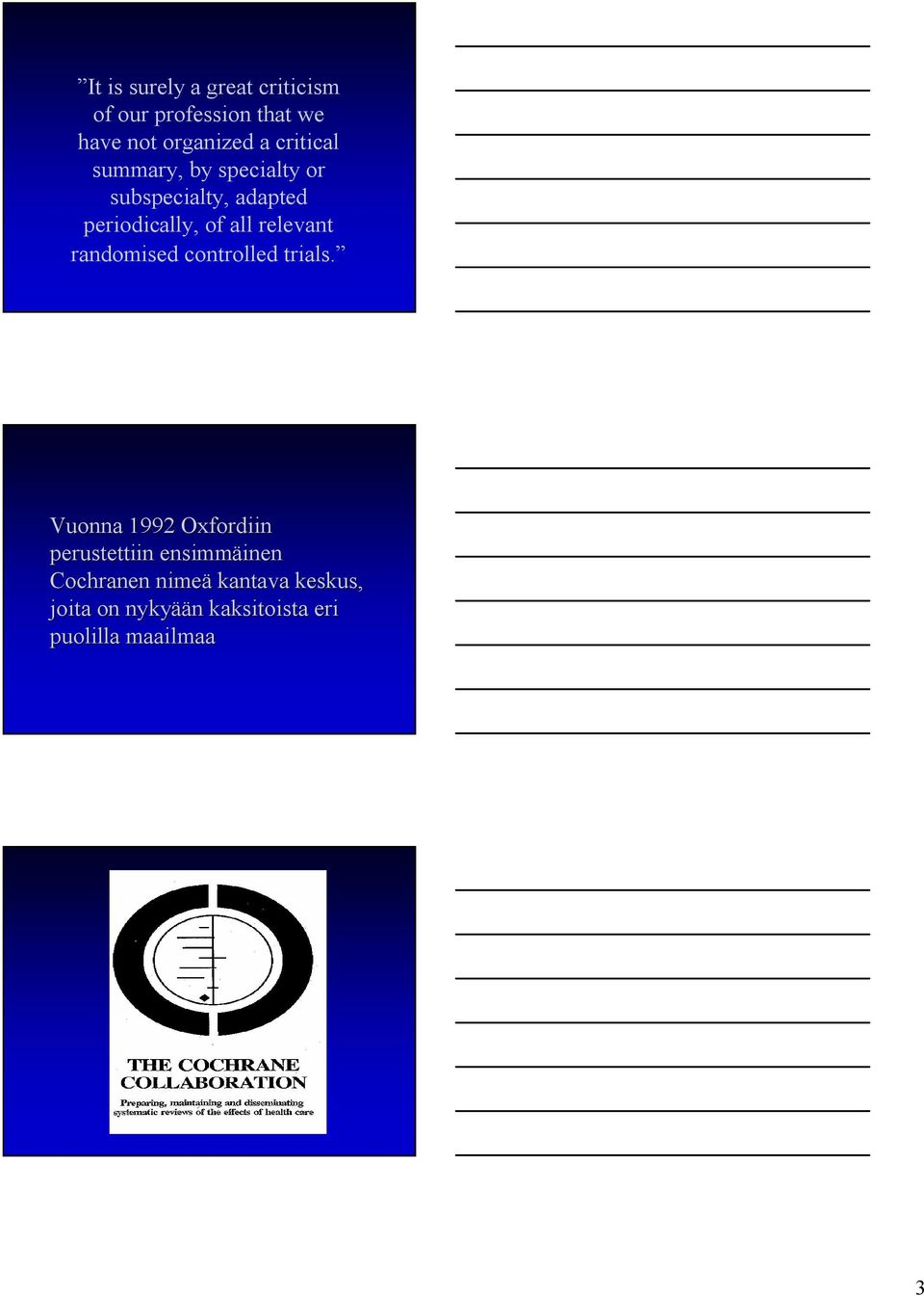 relevant randomised controlled trials.