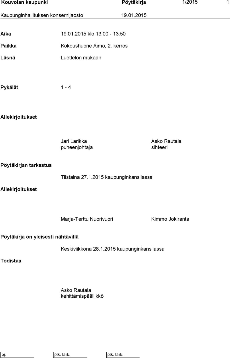 tarkastus Tiistaina 27.1.