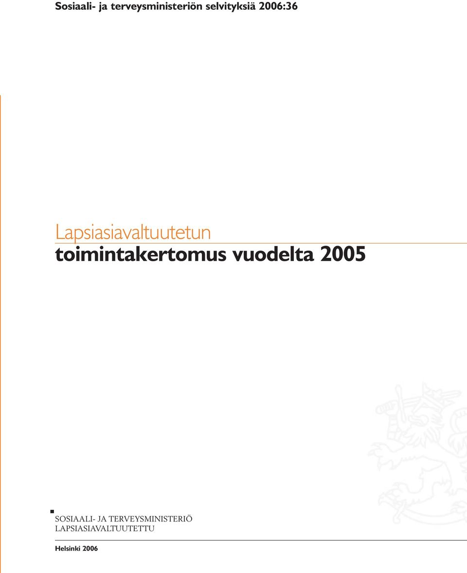 toimintakertomus vuodelta 2005 SOSIAALI-