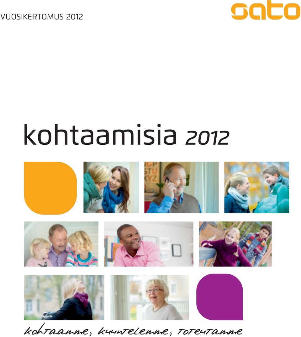 2012 kohtaamme,