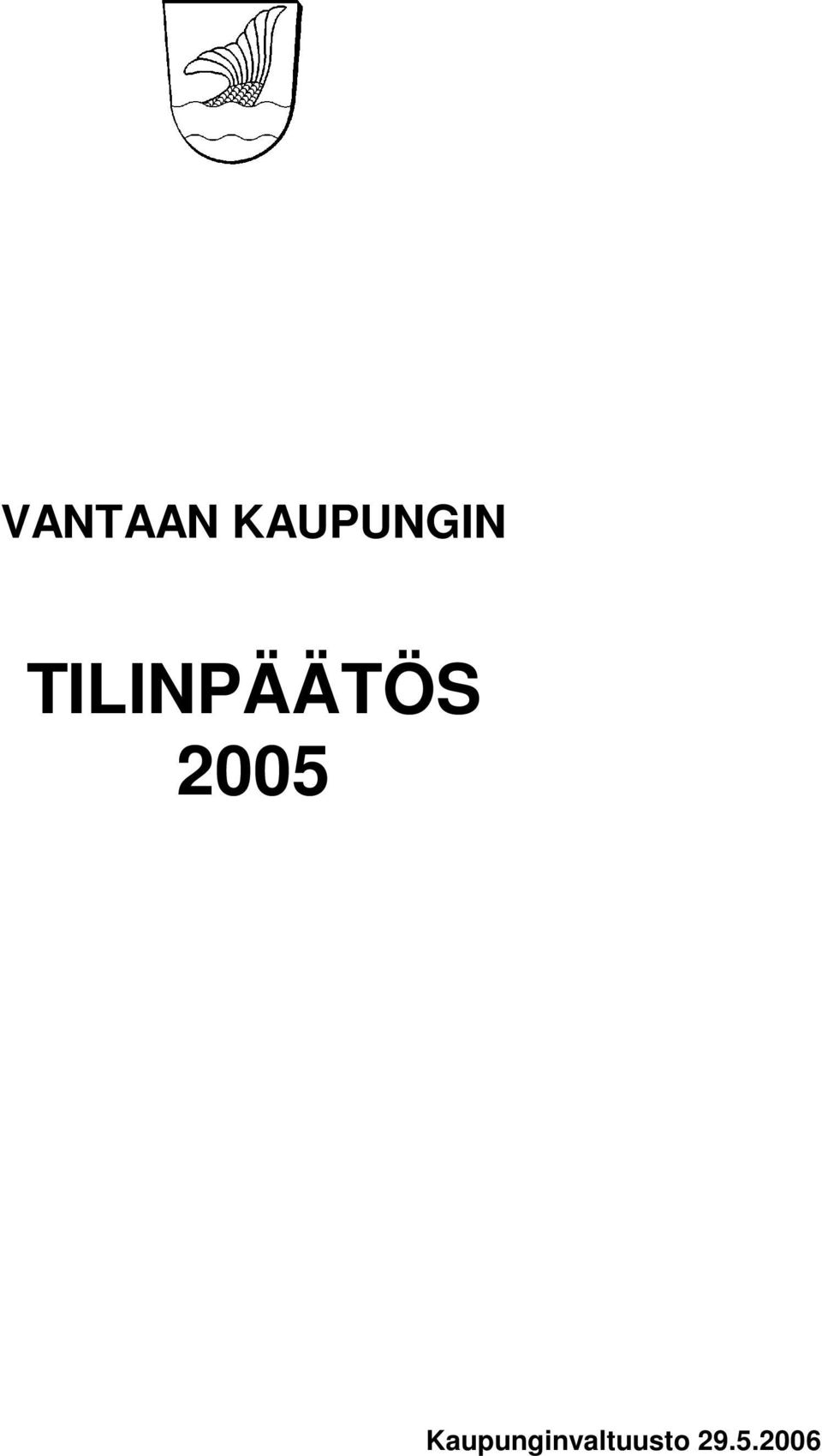 TILINPÄÄTÖS