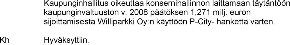 2008 päätöksen 1,271 milj.