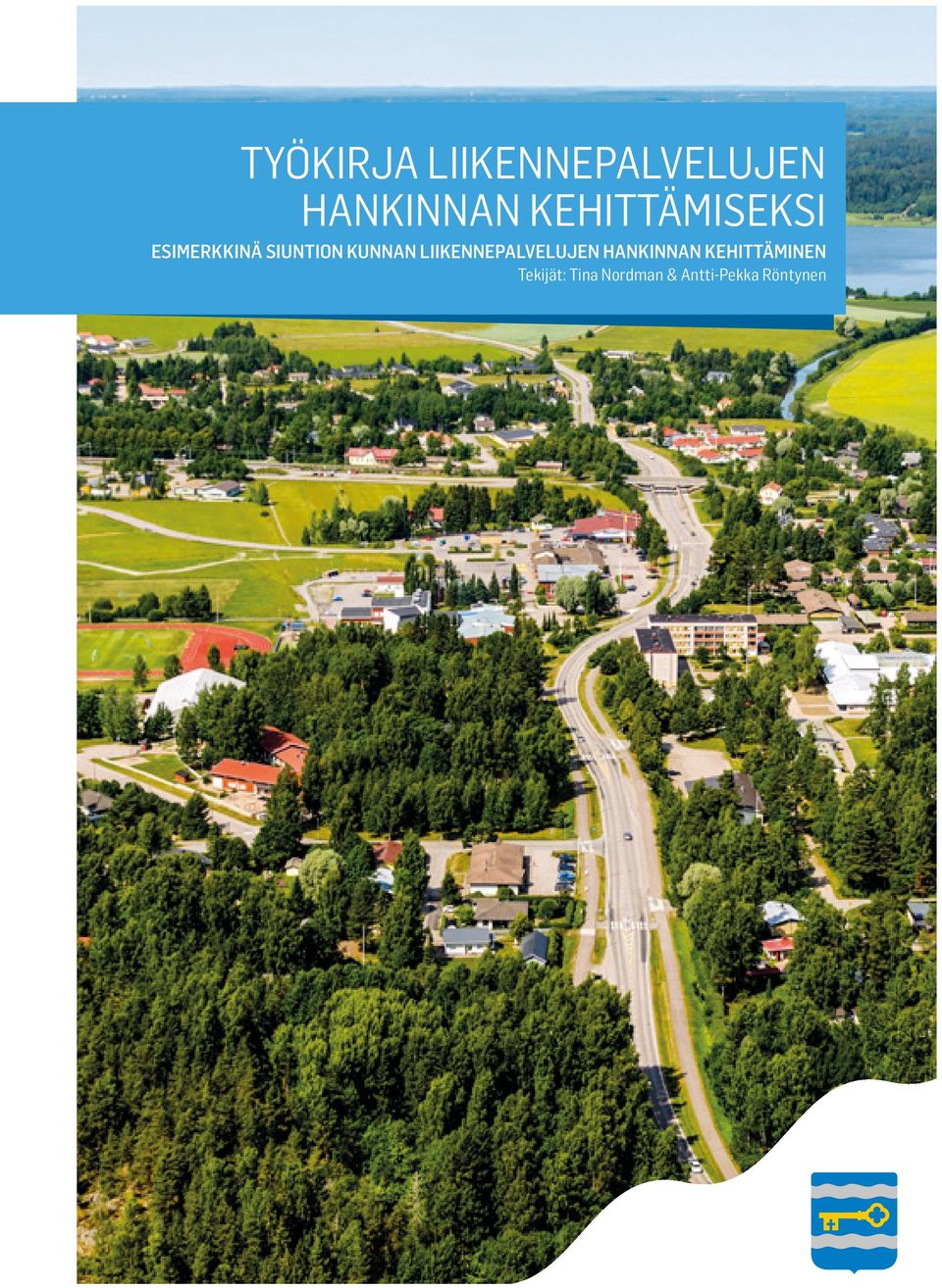 KUNNAN LIIKENNEPALVELUJEN HANKINNAN