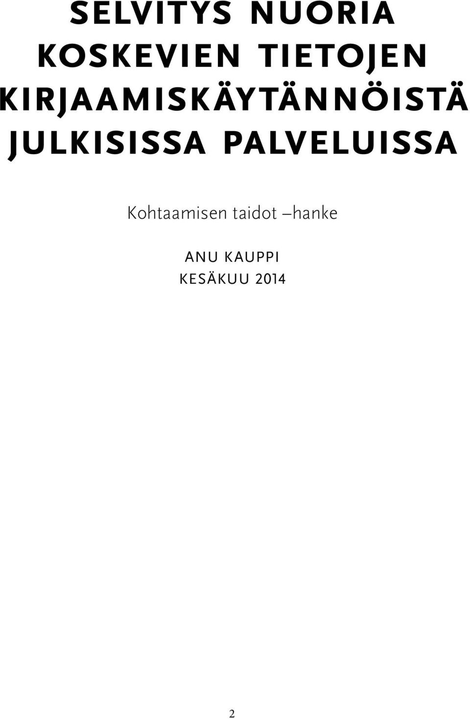 julkisissa palveluissa