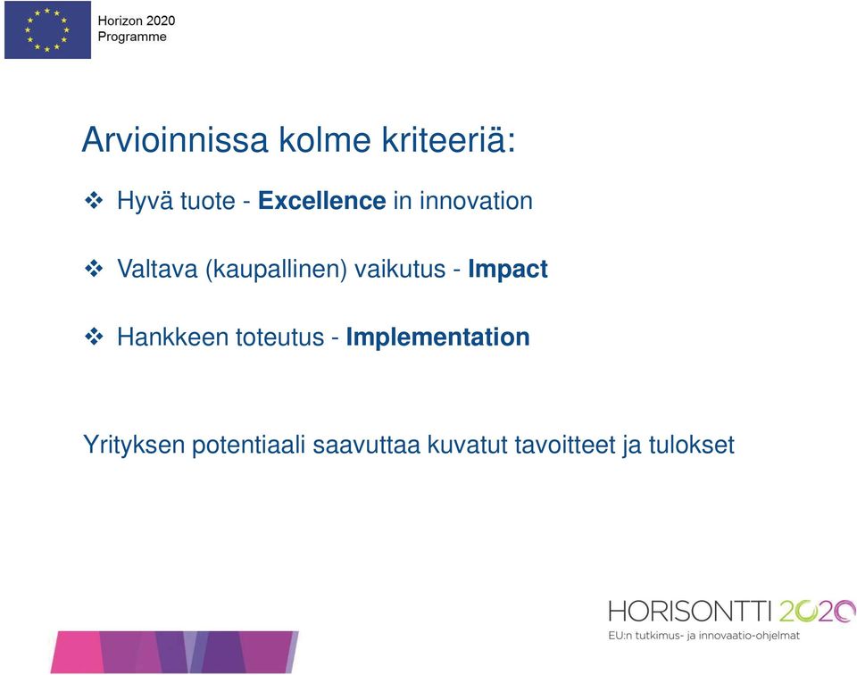 vaikutus - Impact Hankkeen toteutus -