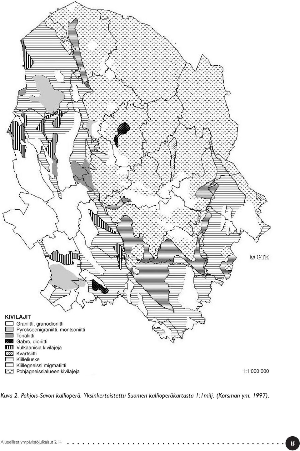 Pohjagneissialueen kivilajeja 1:1 000 000 Kuva 2. Pohjois-avon kallioperä.