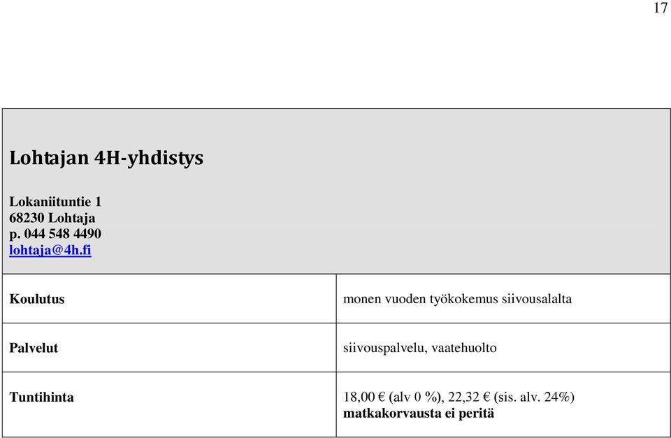 fi monen vuoden työkokemus siivousalalta