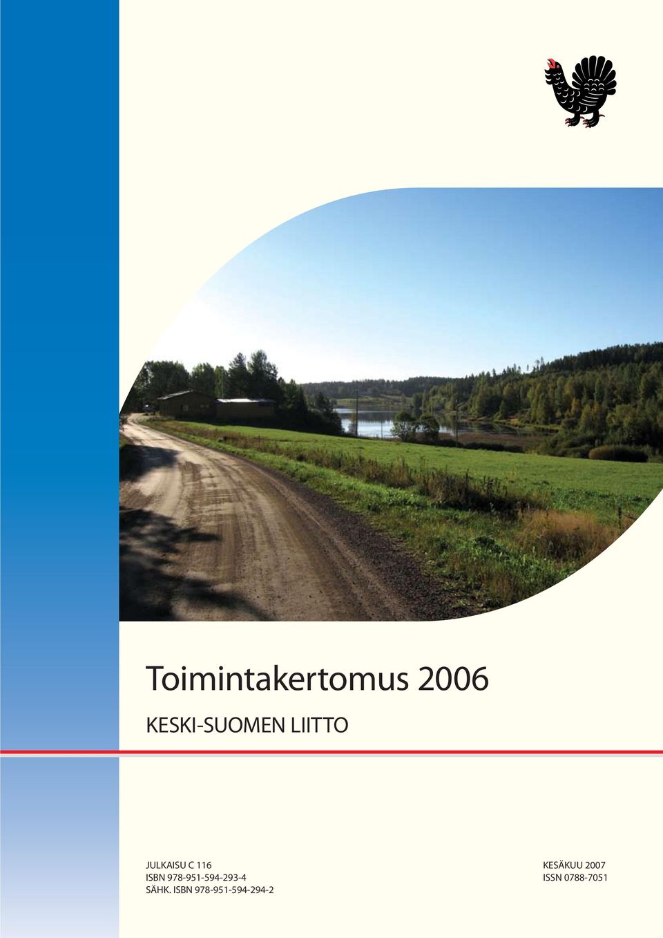 116 ISBN 978-951-594-293-4 SÄHK.