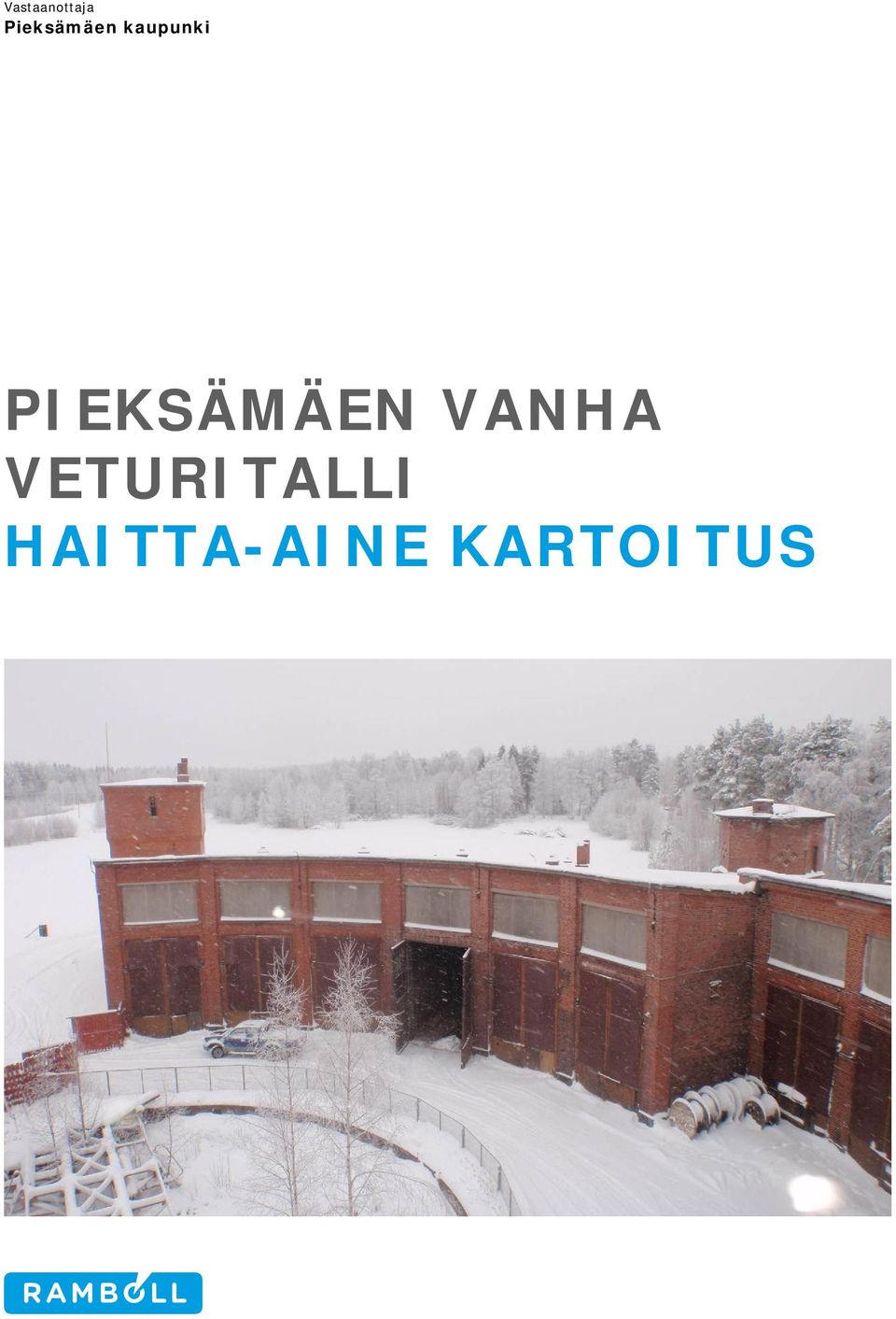 PIEKSÄMÄEN VANHA