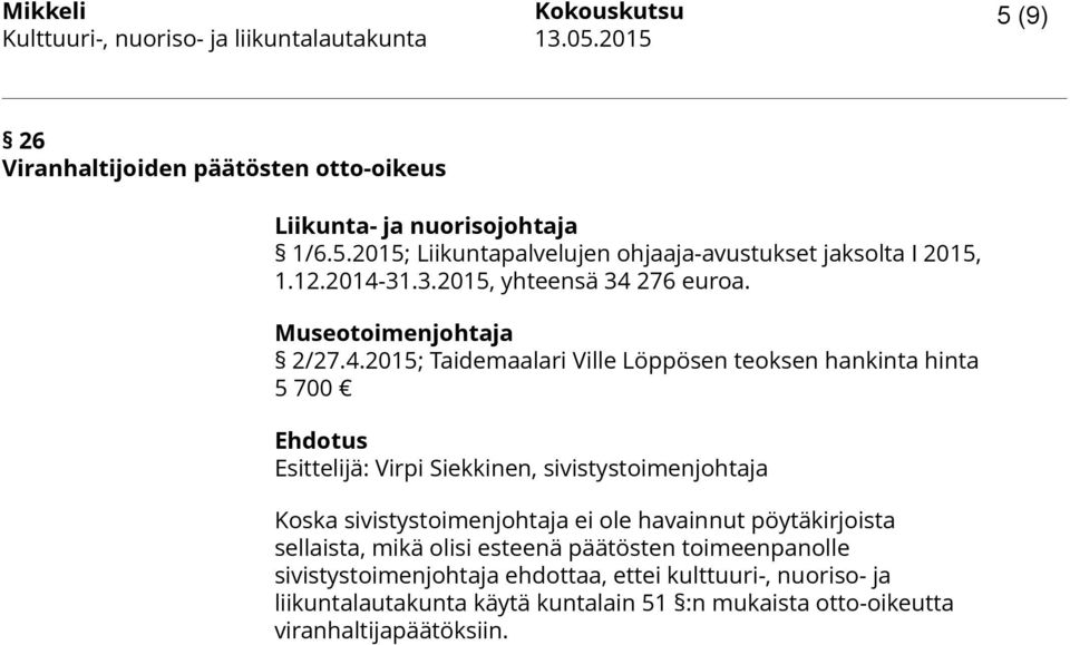 31.3.2015, yhteensä 34 