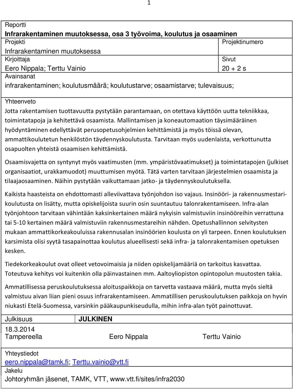 kehitettävä osaamista.
