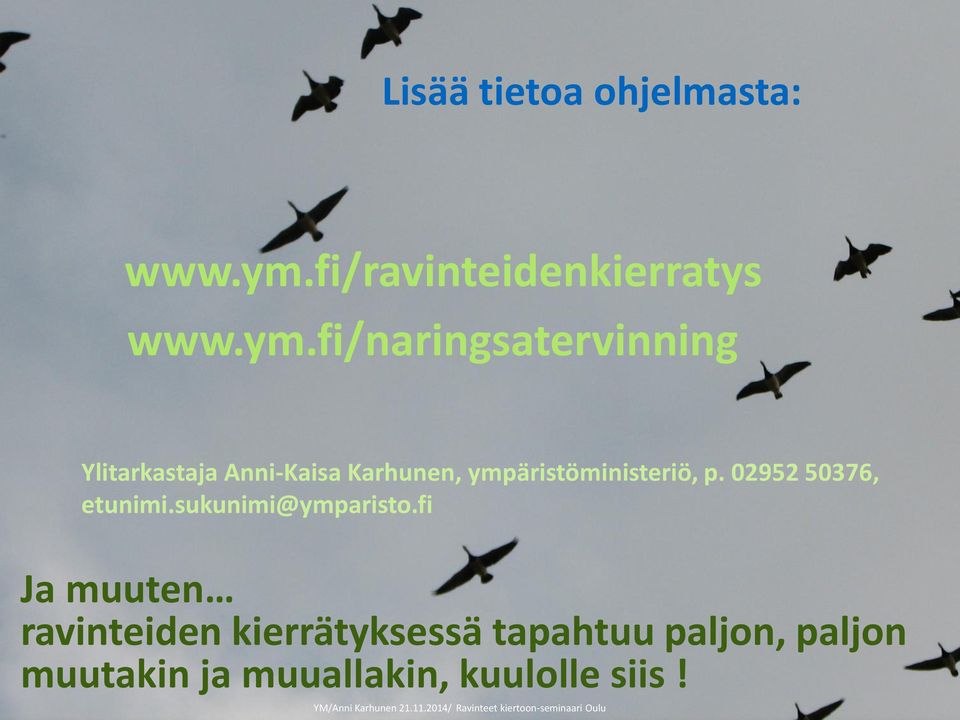 fi/naringsatervinning Ylitarkastaja Anni-Kaisa Karhunen,