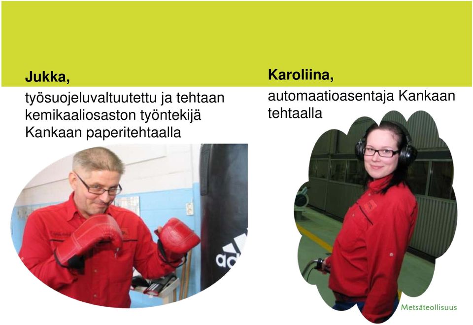 työntekijä Kankaan paperitehtaalla