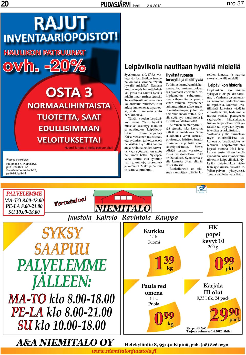 Leipäviikolla nautitaan hyvällä mielellä Syyskuussa (10.-17.9.) vietettävän Leipäviikon teemana on tänä vuonna "Nauti hyvällä mielellä".