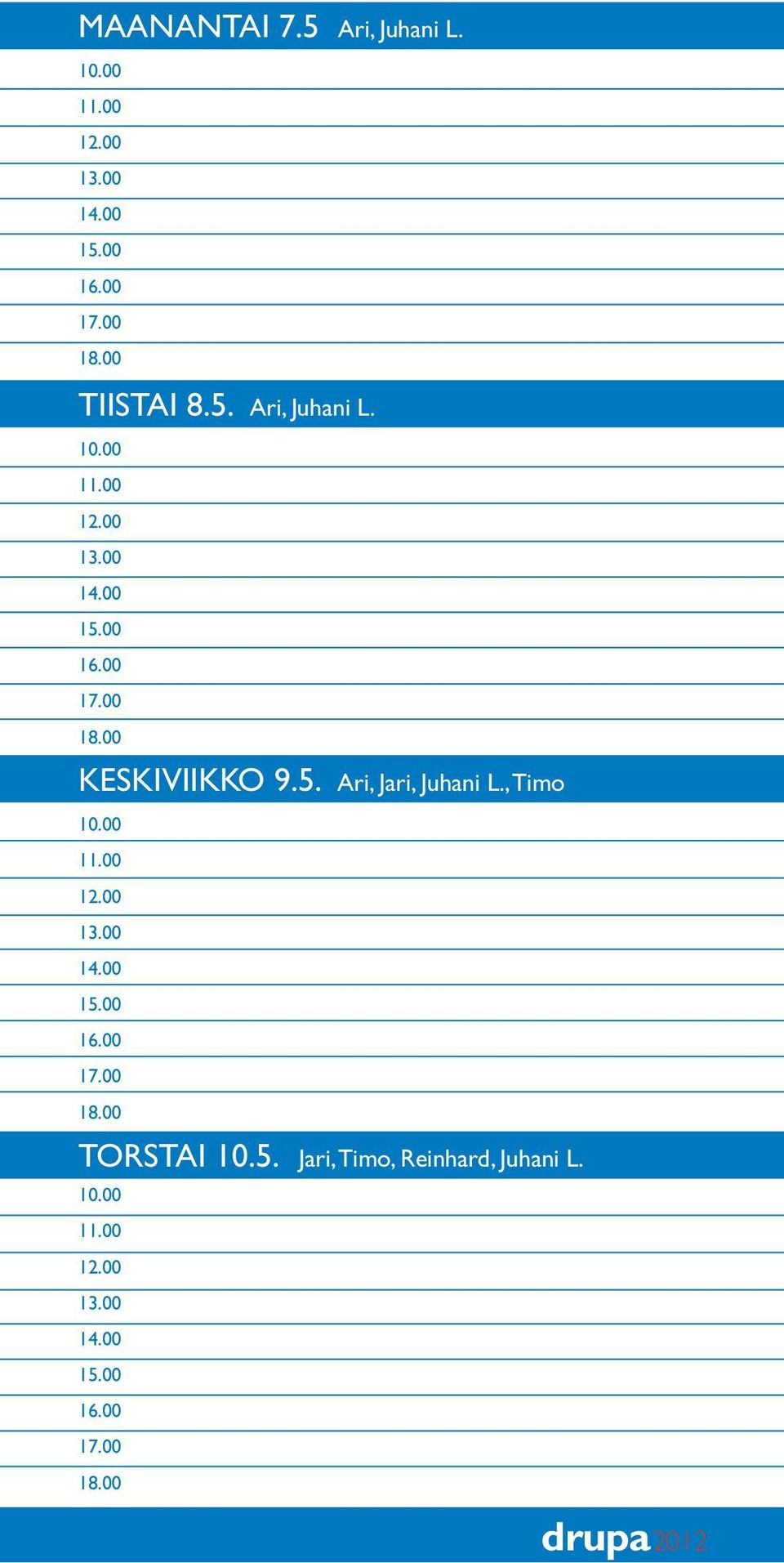 , Timo 18.00 TORSTAI 10.5.