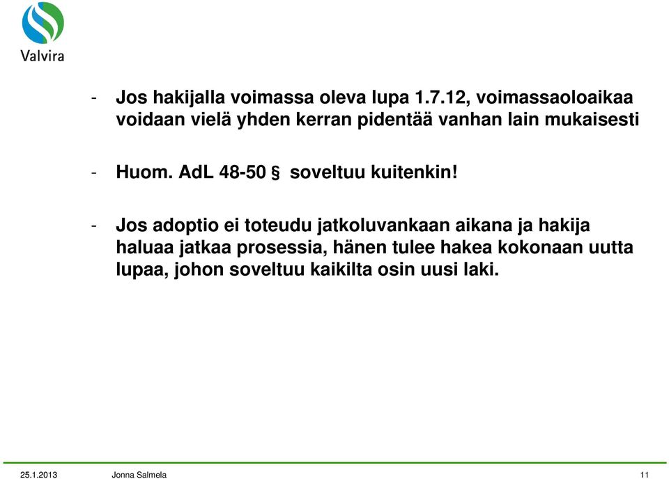 AdL 48-50 soveltuu kuitenkin!