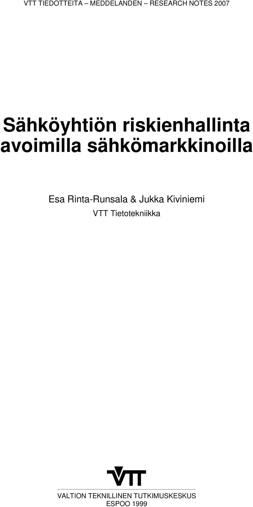 sähkömarkkinoilla Esa Rinta-Runsala & Jukka