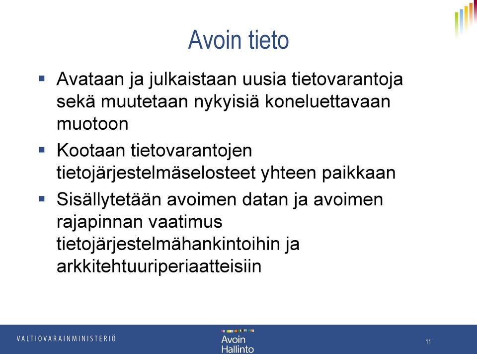 tietojärjestelmäselosteet yhteen paikkaan Sisällytetään avoimen datan ja