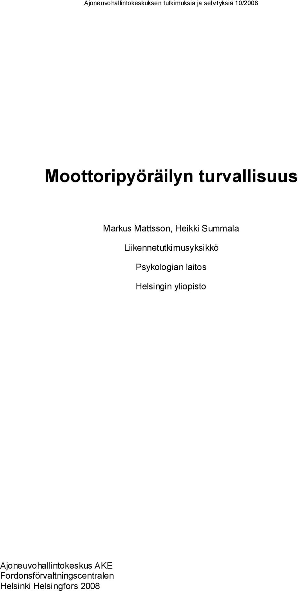 laitos Helsingin yliopisto Ajoneuvohallintokeskus