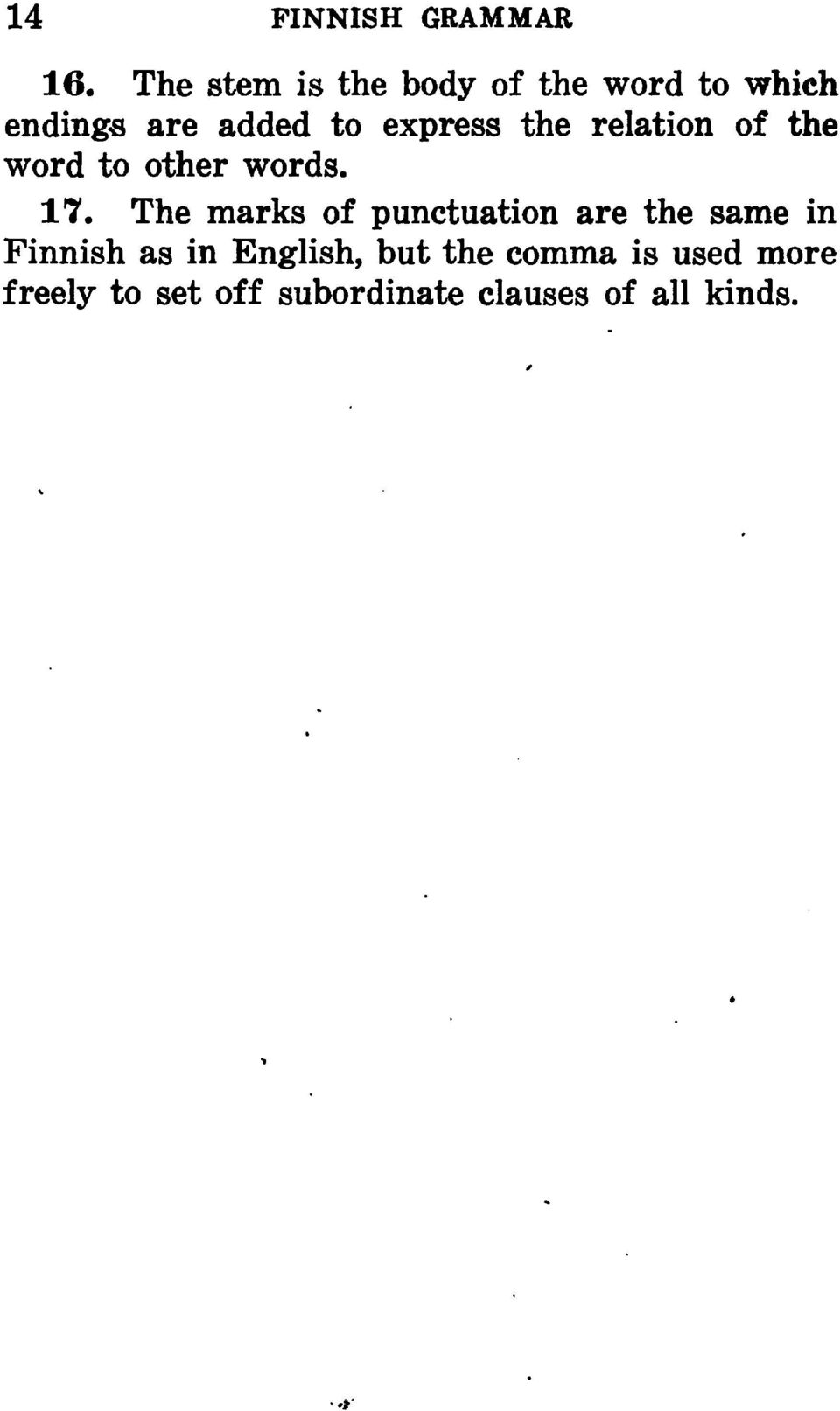 the relation of the word to other words. 17.