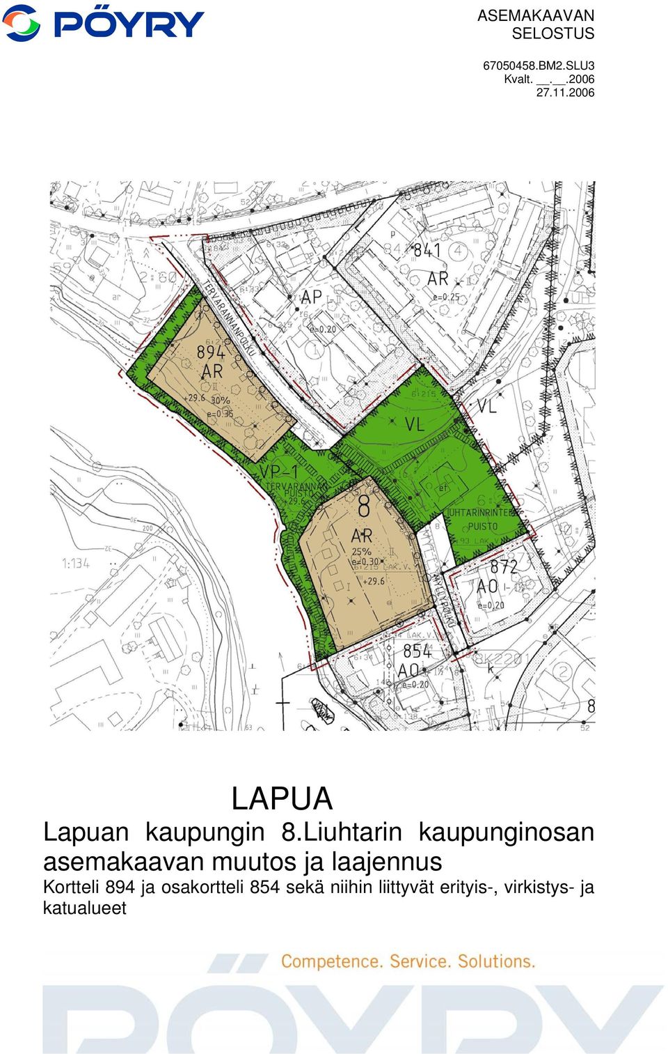 Liuhtarin kaupunginosan asemakaavan muutos ja laajennus