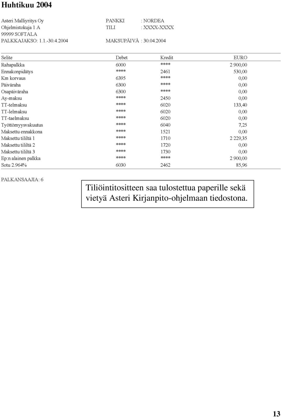 sekä vietyä Asteri