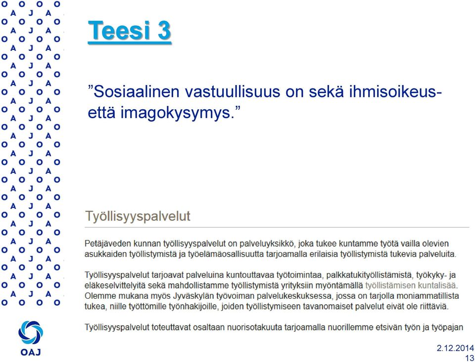 vastuullisuus on